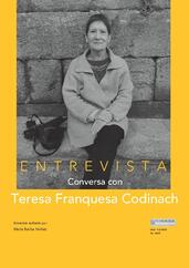 Conversa con Teresa Franquesa Codinach