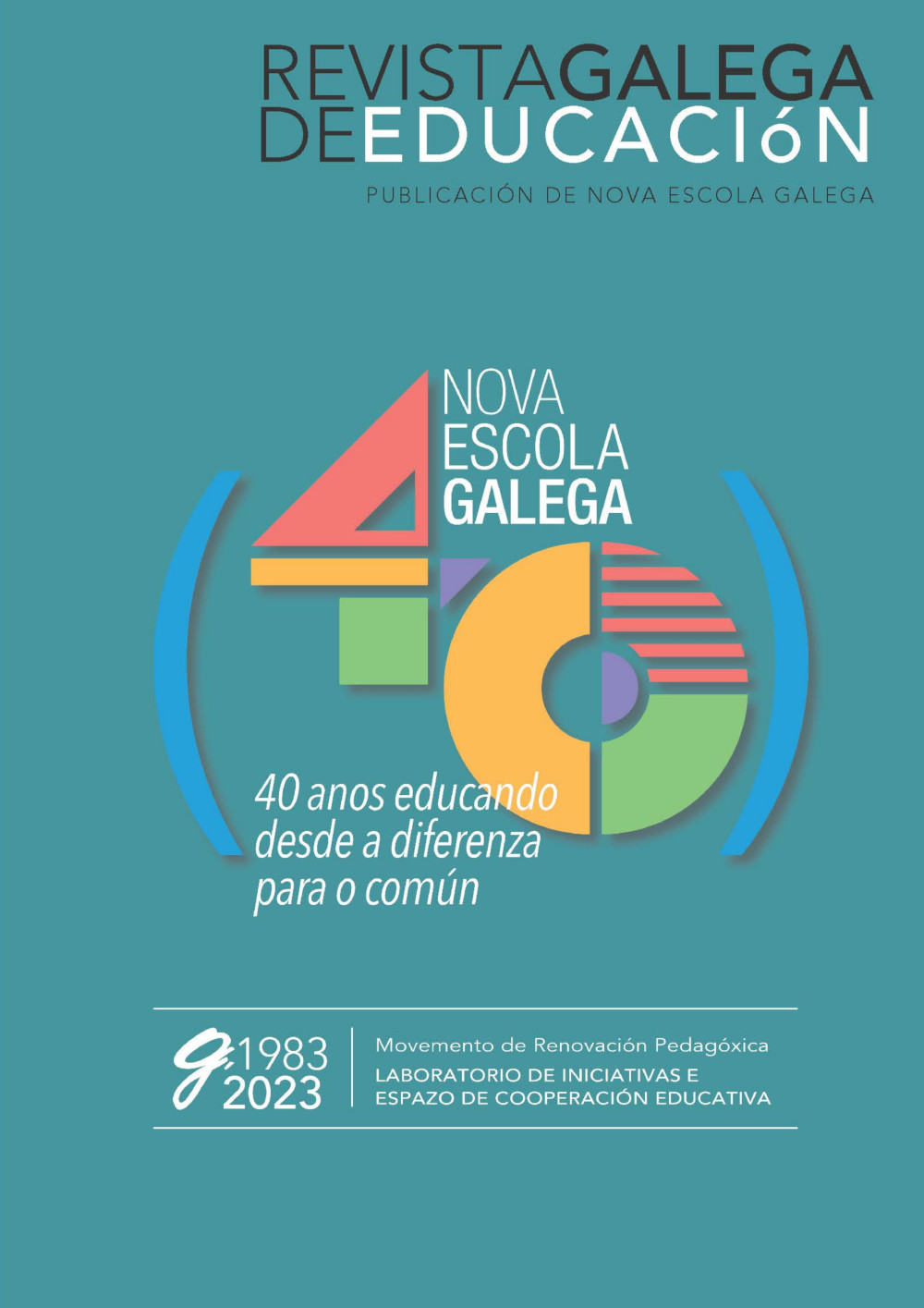 Nova Escola Galega Galega 1983 - 2023