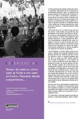 Tempo de nada ou como caen as follas e non caen os froitos. Pensares dende a experiencia…